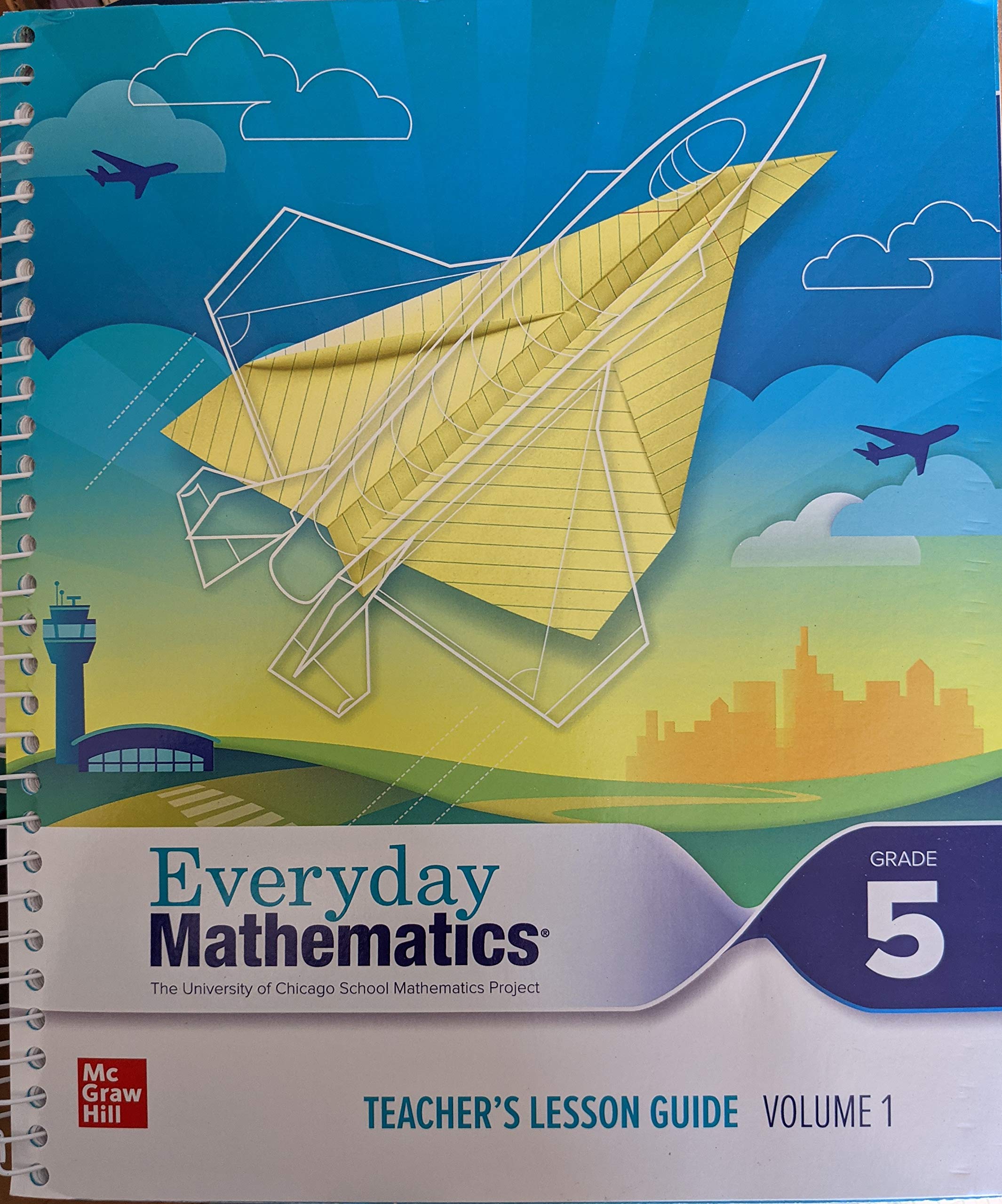 Everyday Mathematics 4 c2020 National Teacher Lesson Guide Grade 5 Volume 1 (EVERYDAY MATH)